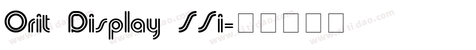 Orit Display SSi字体转换